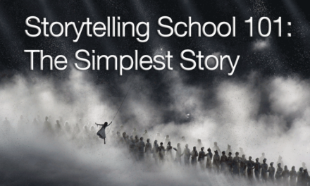 Storytelling School 101: The Simplest Story