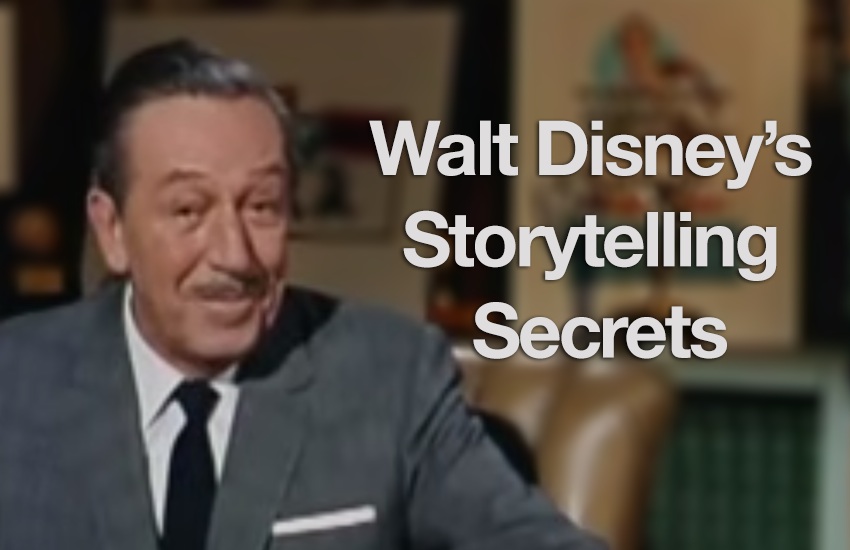 Walt Disney's Storytelling Secrets - Storytelling School